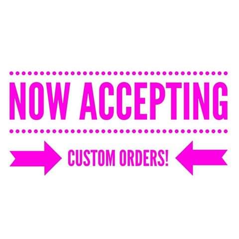 Custom Orders Process Information